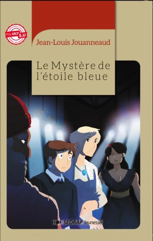 Le mystère de l'étoile bleue - Jean-Louis Jouanneaud