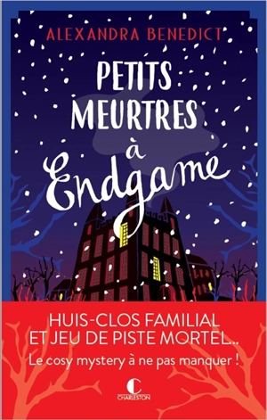 Petits meurtres à Endgame - Alexandra Benedict