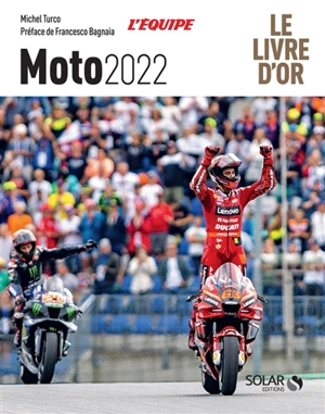 Moto 2022 : le livre d'or - Michel Turco