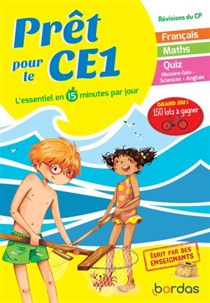 Prêt pour le CE1 : l'essentiel en 15 minutes par jour : révisions du CP - Michèle Pointeau-Bahon