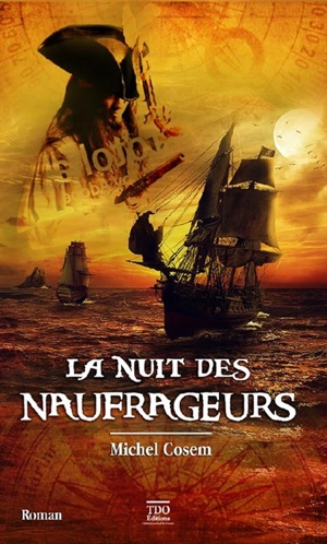 La nuit des naufrageurs - Michel Cosem