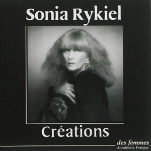 Créations : extraits - Sonia Rykiel