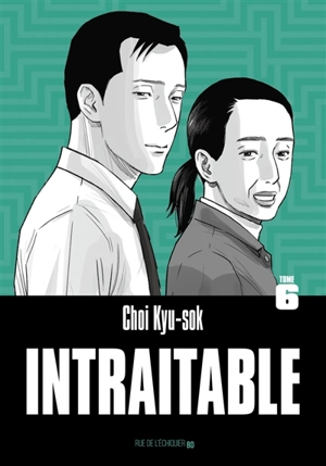 Intraitable. Vol. 6 - Kyu-Sok Choi