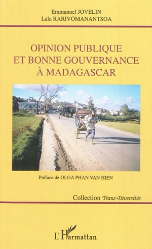 Opinion publique et bonne gouvernance à Madagascar - Emmanuel Jovelin