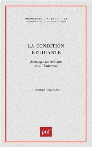 Condition étudiante - Georges Felouzis