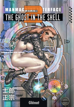 The ghost in the shell : perfect edition. Vol. 2 - Masamune Shirow