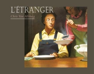 L'étranger - Chris Van Allsburg