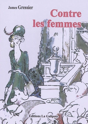 Contre les femmes - James Gressier