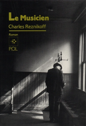 Le musicien - Charles Reznikoff