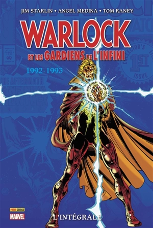 Warlock et les Gardiens de l'infini : l'intégrale. 1992-1993 - Jim Starlin