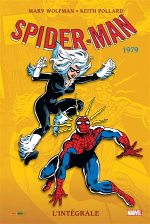 Spider-Man : l'intégrale. 1979 - Marv Wolfman