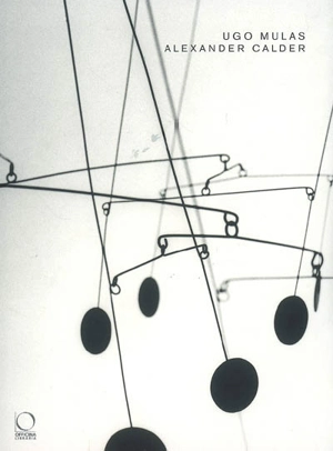 Alexander Calder - Ugo Mulas