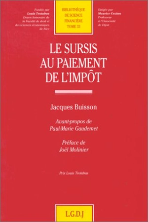 Le sursis au paiement de l'impôt - Jacques Buisson