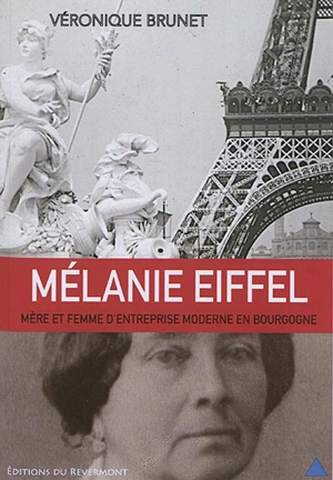 Mélanie Eiffel : mère et femme d'entreprise moderne en Bourgogne - Véronique Brunet