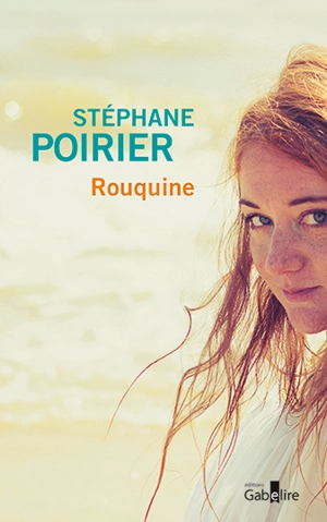 Rouquine - Stéphane Poirier