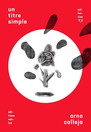 Un titre simple - Arno Calleja