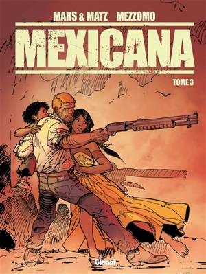 Mexicana. Vol. 3 - Mars