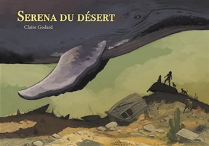 Serena du désert - Claire Godard