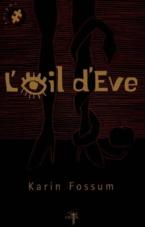 L'oeil d'Eve - Karin Fossum