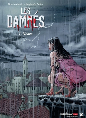 Les damnés. Vol. 1. Néora - Benjamin Leduc