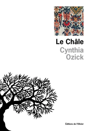 Le châle - Cynthia Ozick