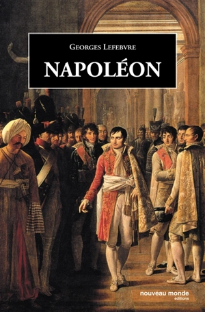 Napoléon - Georges Lefebvre