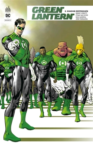 Green Lantern rebirth. Vol. 2. Ennemis rapprochés - Robert Venditti