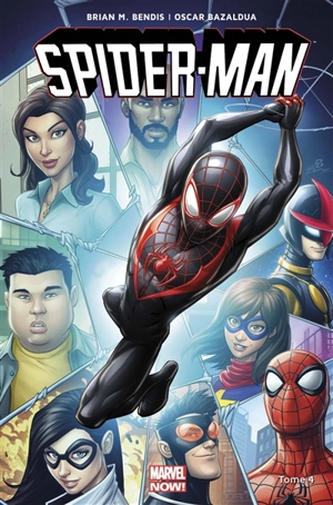 Spider-Man. Vol. 4. Leçon de vie - Brian Michael Bendis