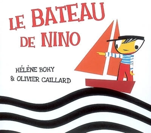 Le bateau de Nino - Hélène Bohy