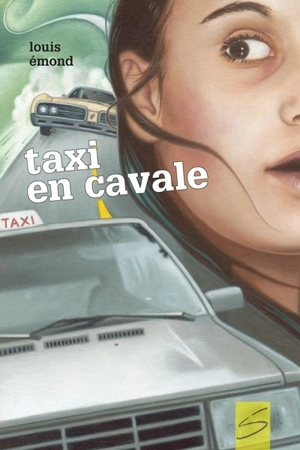 Taxi en cavale - Louis Émond