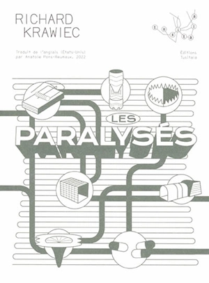 Les paralysés - Richard Krawiec