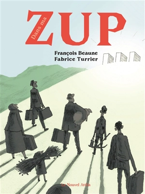 Dans ma ZUP - François Beaune