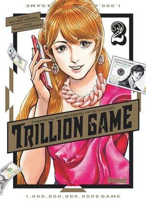 Trillion game. Vol. 2 - Riichiro Inagaki