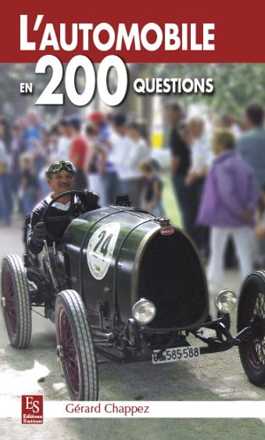 L'automobile en 200 questions - Gérard Chappez