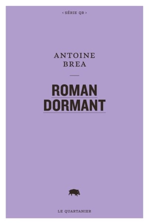 Roman Dormant - Antoine Brea