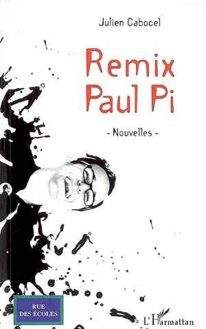 Remix Paul Pi - Julien Cabocel