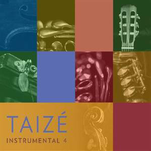 Taizé Instrumental 4 - Collectif