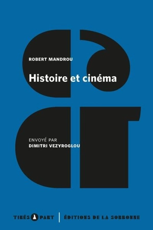 Histoire et cinéma - Robert Mandrou