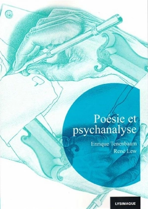 Poésie et psychanalyse - Enrique Tenenbaum