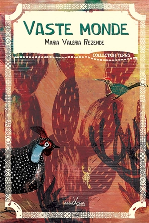 Vaste monde - Maria Valéria Rezende