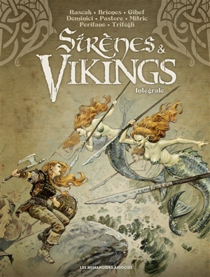 Sirènes & vikings : intégrale - Gihef