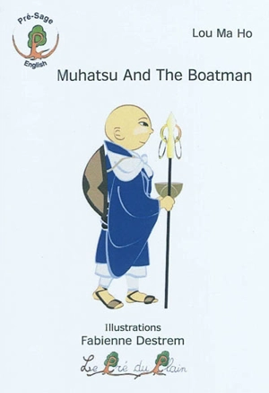 Muhatsu and the boatman - Ma Ho Lou