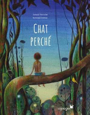 Chat perché - Arnaud Tiercelin