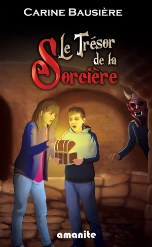 Le trésor de la sorcière - Carine Bausière