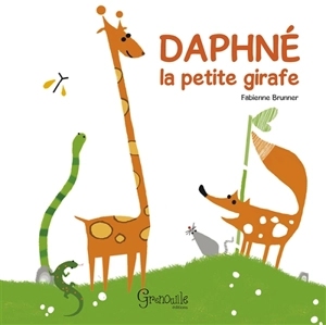 Daphné la petite girafe. Vol. 1 - Fabienne Brunner