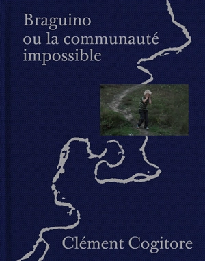 Braguino ou La communauté impossible. Braguino or the impossible community - Clément Cogitore