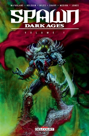 Spawn : dark ages. Vol. 1 - Todd McFarlane