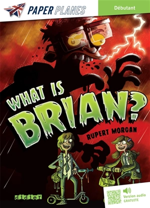 What is Brian? - Rupert Morgan