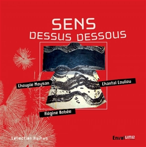 Sens dessus dessous - Chantal Couliou