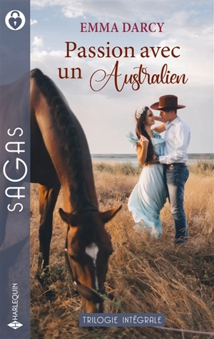 Passion avec un Australien : trilogie intégrale - Emma Darcy